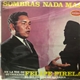 Felipe Pirela - Sombras Nada